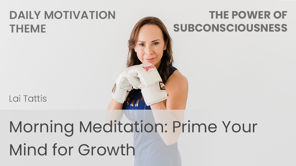 Morning Meditation - Prime Your Mind for Growth (Daily Motivation)