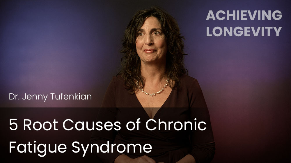 5 Root Causes of Chronic Fatigue Syndrome
