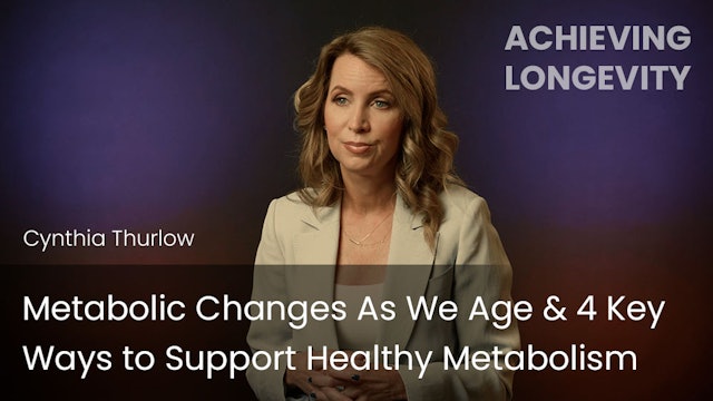 Metabolic Changes As We Age & 4 Key Ways to Support Healthy Metabolism