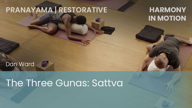 The Three Gunas: Sattva