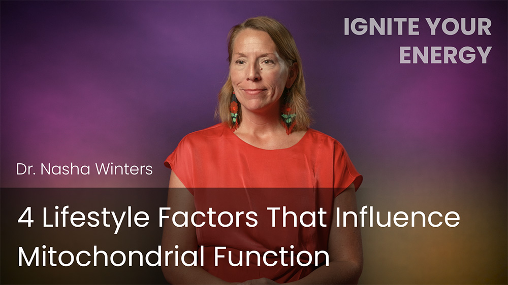 4 Lifestyle Factors That Influence Mitochondrial Function