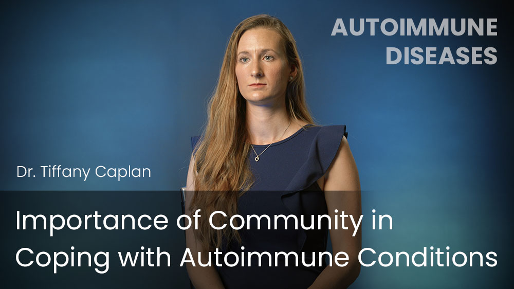 Importance of Community in Coping with Autoimmune Conditions