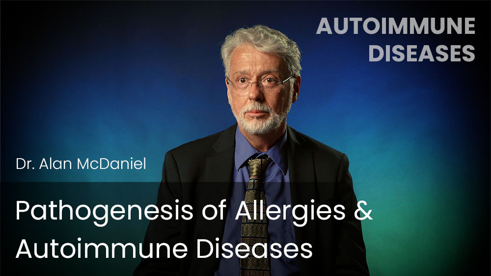 Pathogenesis of Allergies & Autoimmune Diseases