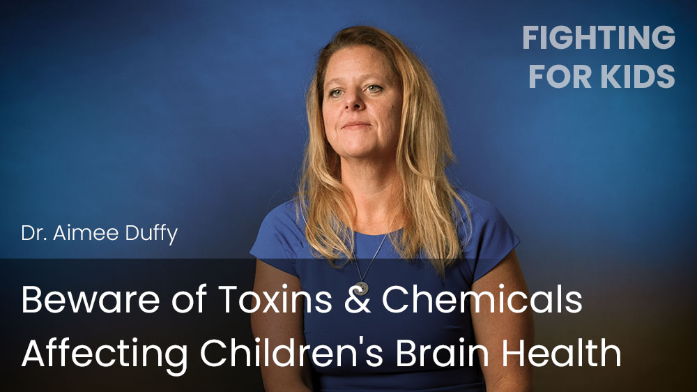 Beware of Toxins & Chemicals Affecting Children's Brain Health
