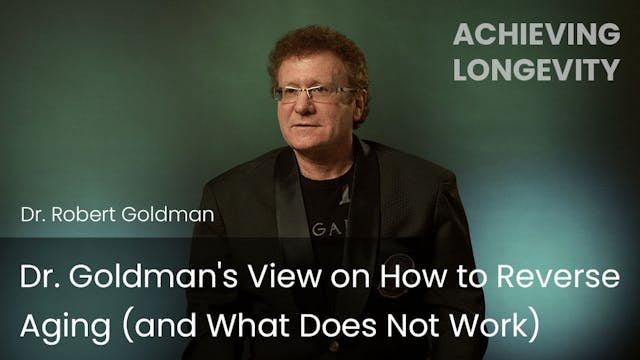 Dr. Goldman's View on How to Reverse ...
