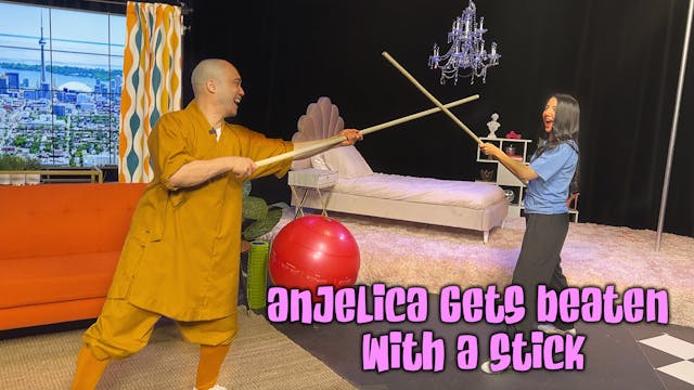 Anjelica Gets Beaten With a Stick
