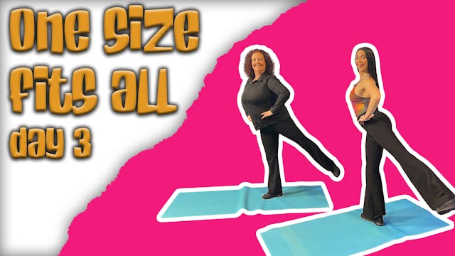 One Size Fits All Workout - Day 3