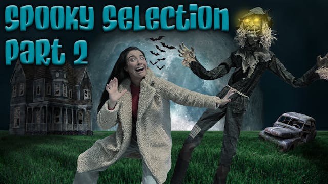 Spooky Selections Part 2