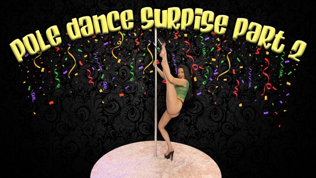 Pole Dance Surprise Part 2