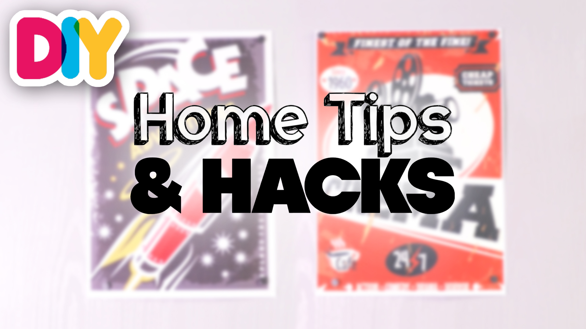 8 Home Tips and Hacks You Really Need In Your Life