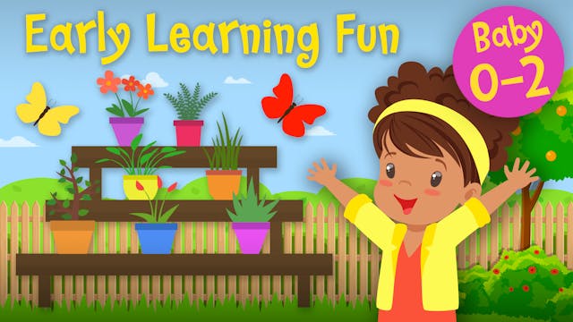 Our Garden | Early Learning Fun