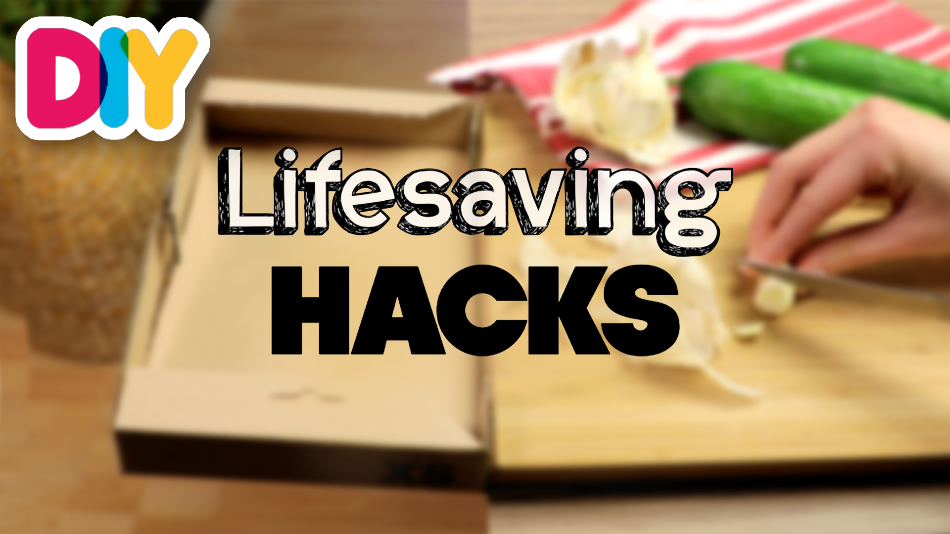 8 Lifesaving Hacks